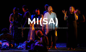 MI(SA), performed at the 2019 Woordfees, is an ambitious piece of theatre. It is a musical tryptic containing three masses: the Missa Luba (a Latin Mass set to traditional song